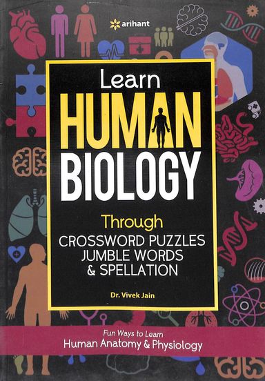 Learn Human Biology Through Cross Word Puzzles Jumble Words & Spellation Code : C999