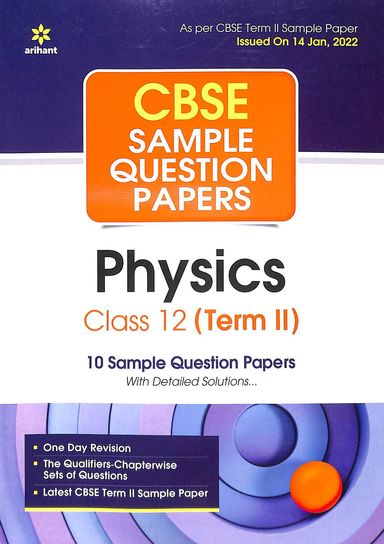 Cbse Sample Question Papers Physics For Class 12 Term 2 Code : F918