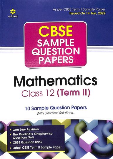 Cbse Sample Question Papers Mathematics For Class 12 Term 2 Code : F920