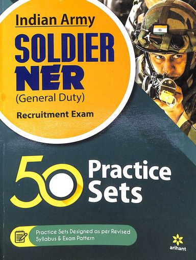 Indian Army Soldier Ner General Duty Recruitment Exam 50 Pracice Sets : Code J958