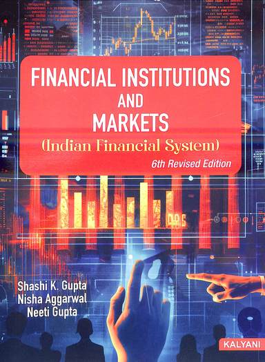 Financial Institutions & Markets Indian Financial System For B Com Bba Mcom Mba Mfc Et C