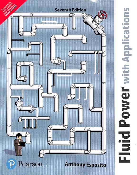 FLUID POWER WITH APPLICATIONS 7TH ED