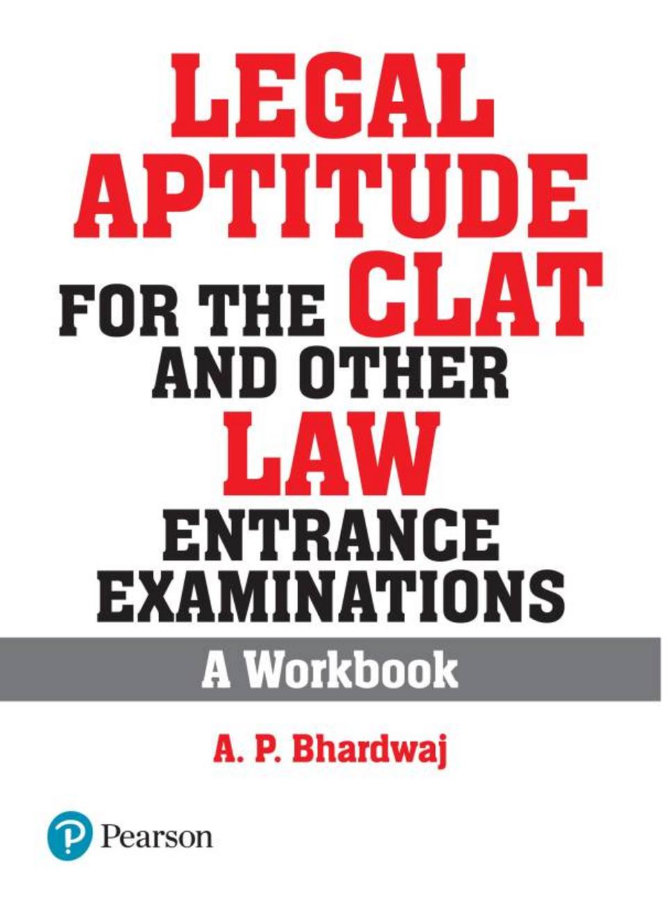 buy-legal-aptitude-for-the-clat-other-law-entrance-examinations-a-workbook-book-ap-bhardwaj