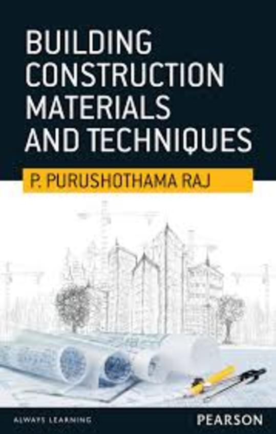 Buy Building Construction Materials & Techniques book P Purushothama Raj , 9332544794