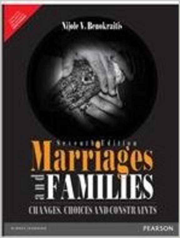 Marriges & Families : Changes Choices & Constraints