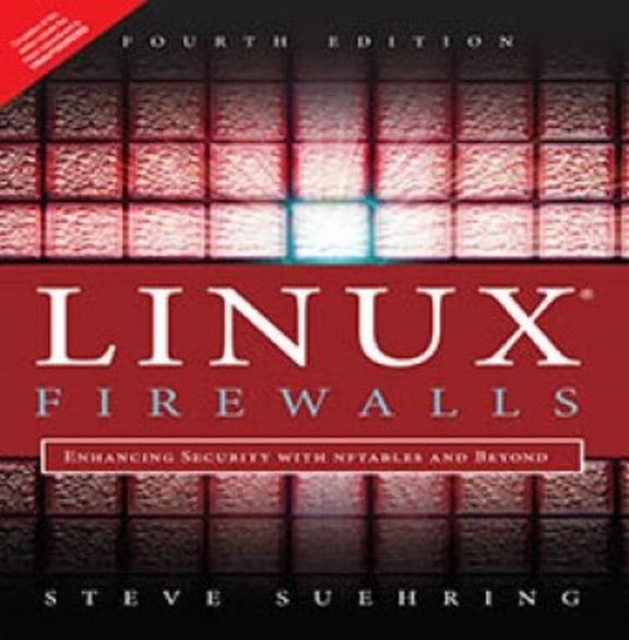 Buy Linux Firewalls Enhancing Security With Nftables And Beyond 4th ...