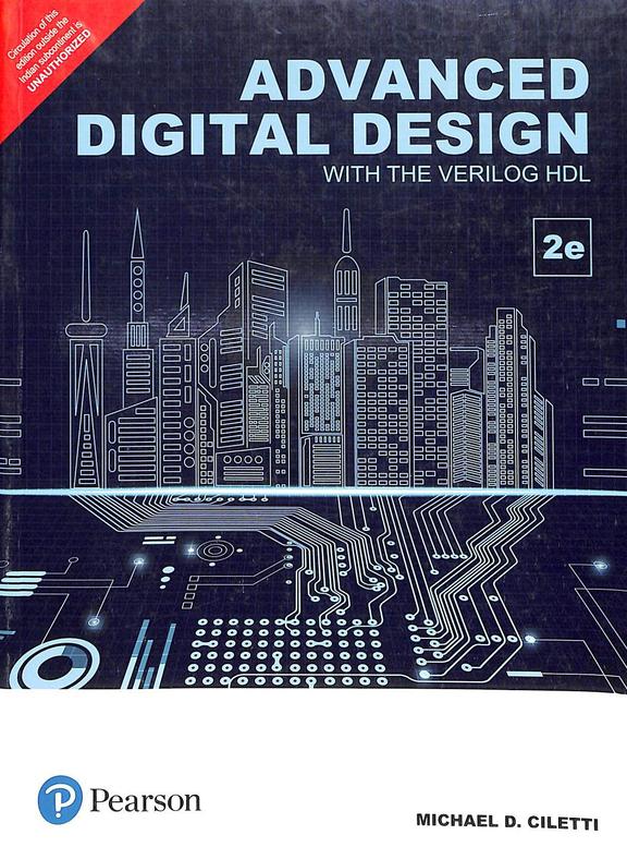 Buy Advanced Digital Design With The Verilog Hdl book : Michael D