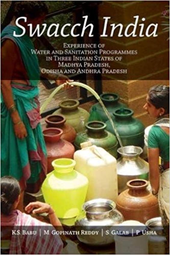 Swacch India : Experience Of Water & Sanitation Programmes In Three Indian States Of Madhya Prradesh