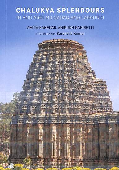Chalukya Splendours In & Around Gadag & Lakkundi