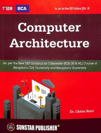 Computer Architecture For 1st Sme Bca Sep Syllabus : Bcu & Bu
