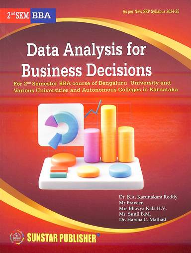 Data Analysis For Business Decisions For 2 Sem Bba Sep : Bu