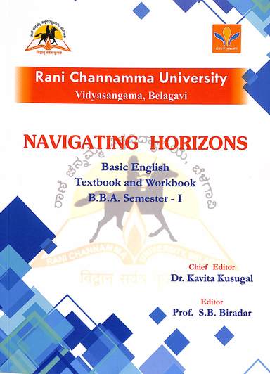 Navigating Horizons Basic English Textbook & Workbook For Bba 1 Sem : Rcu