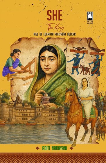 She: The King: Rise of Lokmata Ahilyabai Holkar