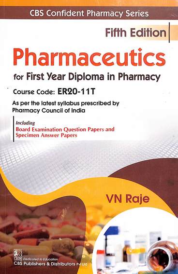 Pharmaceutics For 1 Year Diploma In Pharmacy