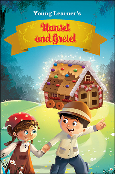Hansel & Gretel : Young Learners