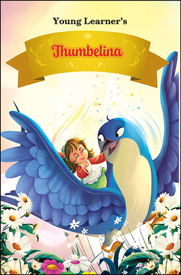 Thumbelina : Young Learners