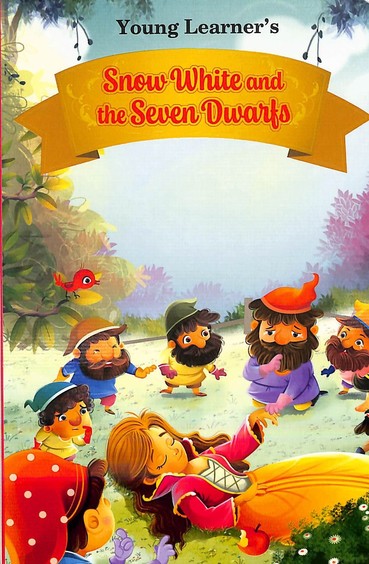 Snow White & The Seven Dwarts : Young Learners