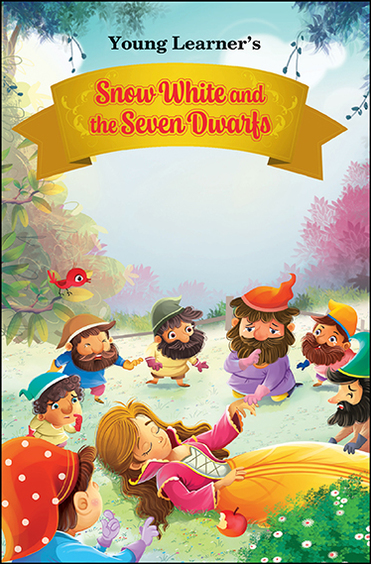 Snow White & The Seven Dwarts : Young Learners