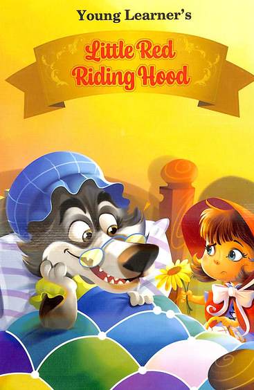 Little Red Riding Hood : Young Learners