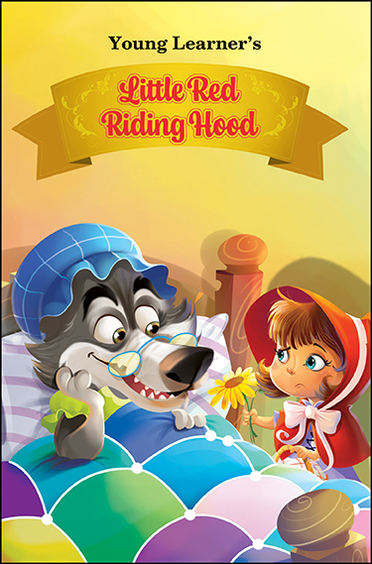 Little Red Riding Hood : Young Learners