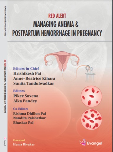 Red Alert Managing Anemia and Postpartum Hemorrhage In Pregnancy