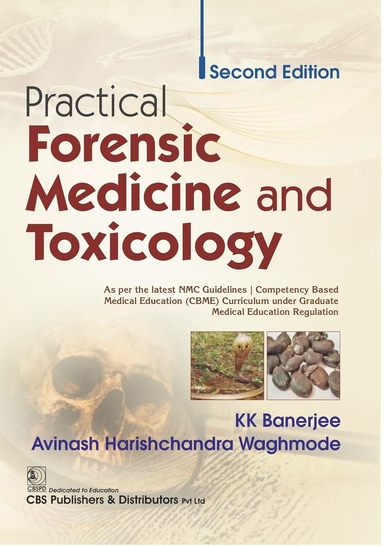 Practical Forensic Medicine & Toxicology