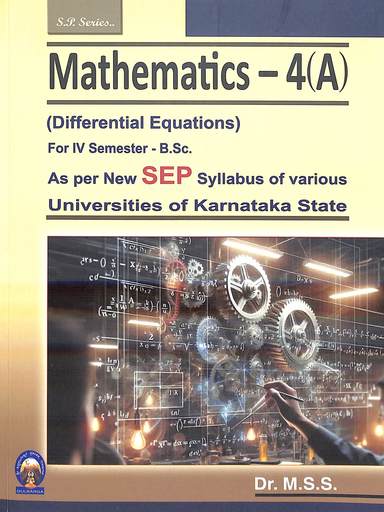 Mathematics - 4 A Differential Equations For 4 Th Sem Bsc Sep Syllabus Of Various Universities Of