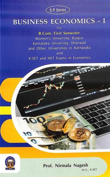Business Economics 1 : Bcom 1st Sem Kset Net Exams In Economics Kud