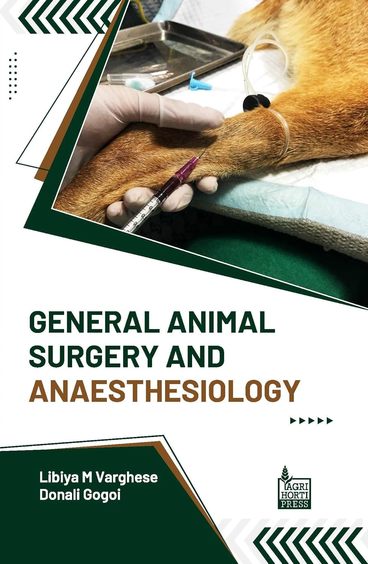 General Animal Surgery and Anaesthesiology