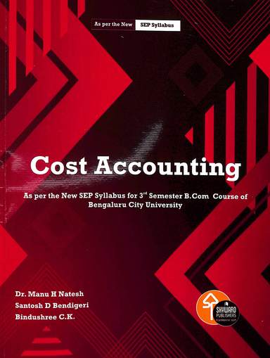 Cost Accounting For 3rd Sem B Com Sep Syllabus : Bcu