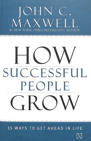 How Successful People Grow