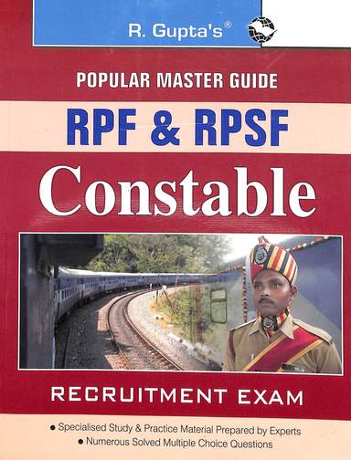 Popular Master Guide Rpf & Rpsf Constable Recruitment Exam : Code R-1398