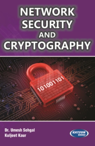 Buy Network Security and Cryptography book : Umesh Sehgal,Kuljeet Kaur ...