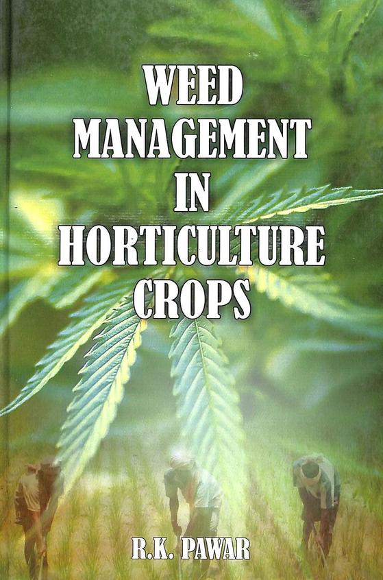 Weed Management In Horticulture Crops