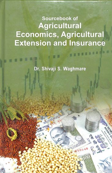 Sourcebook Of Agricultural Economics Agricultural Extension & Insurance