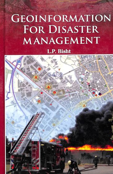 Geoinformation For Disaster Management