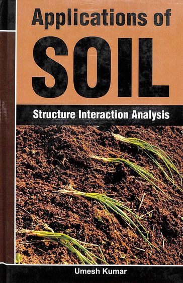 Applications Of Soil Struture Interaction Analysis