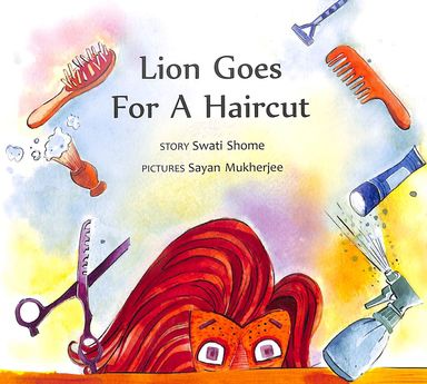 Buy Lion Goes For A Haircut Age 4 Book Swati Shome 9350467755 Buy Lion Goes For A Haircut Age 4 Book Swati Shome 9350467755