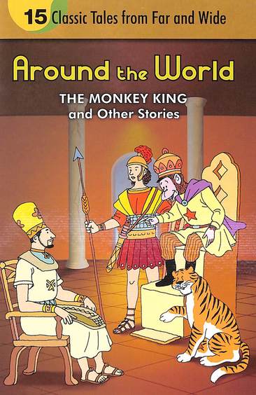 Moral Readers : Around The World The Monkey King & Other Stories