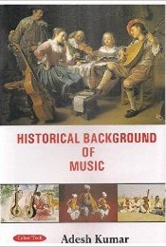 Historical Background Of Music