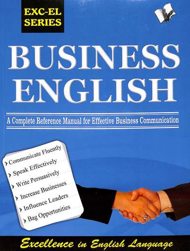 Business English : A Complete Reference Manual For Effective Business Communication
