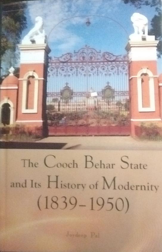 Cooch Behar State & Its History Of Modernity 1839-1950