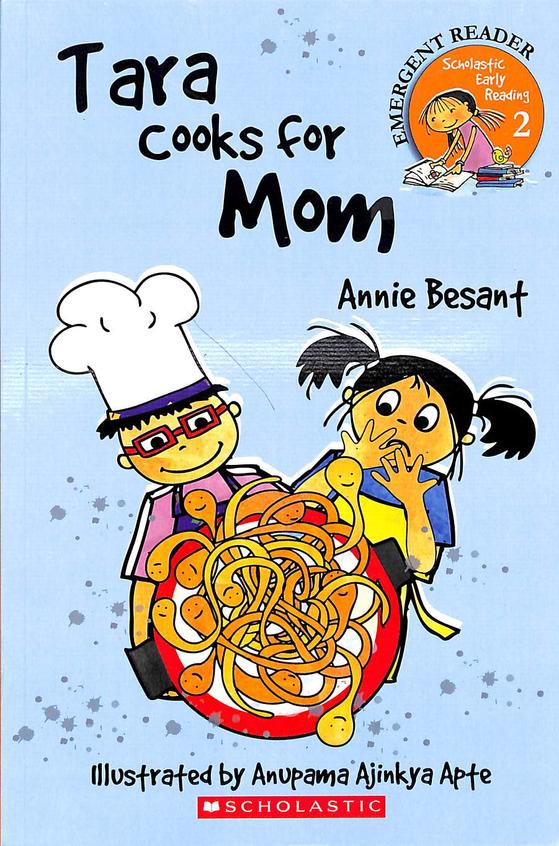Tara Cooks For Mom : Emergent Reader 2