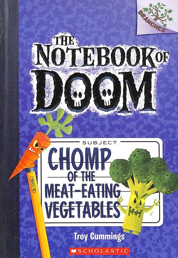 Chomp Of The Meat Eating Vegetables : Notebook Of Doom 4