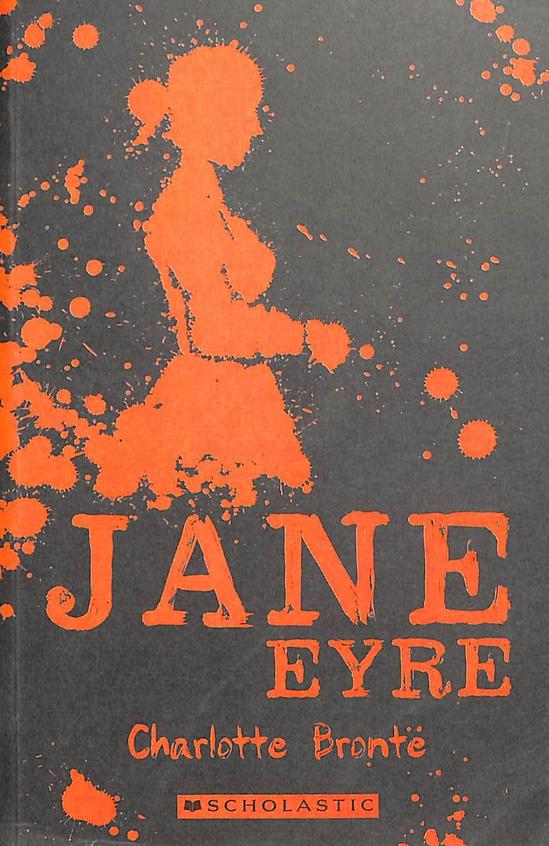 Jane Eyre - Scholastic Classics