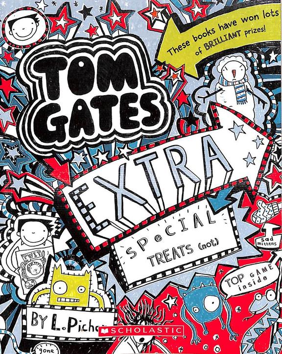 Tom Gates 06 : Extra Special Treats