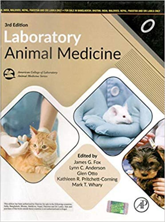 Laboratory Animal Medicine: 3rd Edition