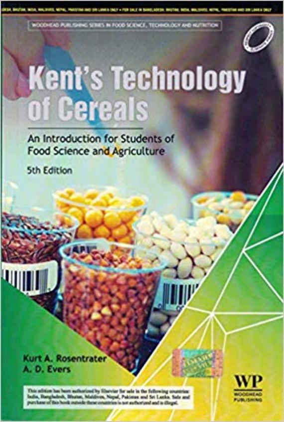 Kents Technology of Cereals: An Introduction for Students of Food Science and Agriculture: 5th Edition