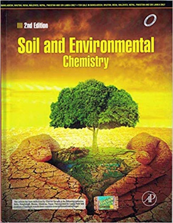 Soil and Environmental Chemistry: 2nd Edition
