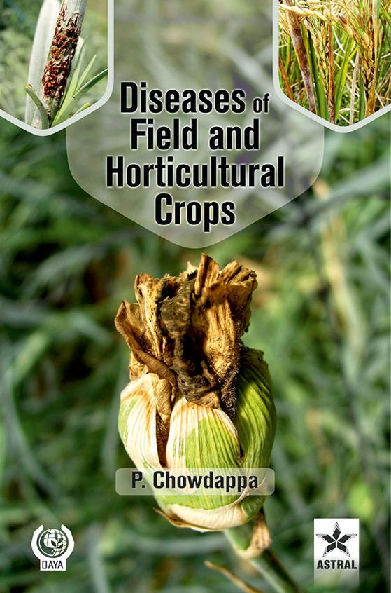 Diseases Of Field & Horticultural Crops